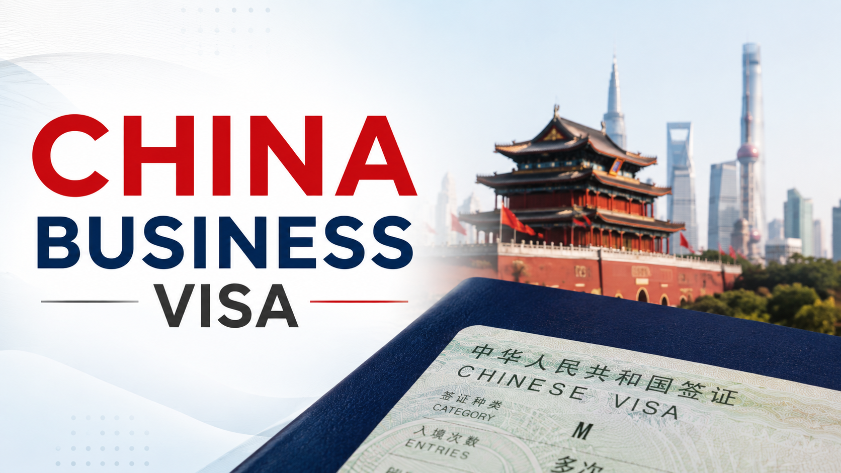 CHINA BUSINESS VISA visa